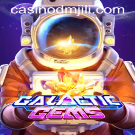 Discover the Exciting World of GalacticGems: A New Gaming Adventure